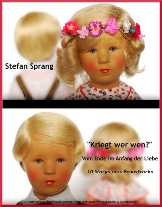 'Kriegt wer wen?' - Vom Ende im Anfang der Liebe