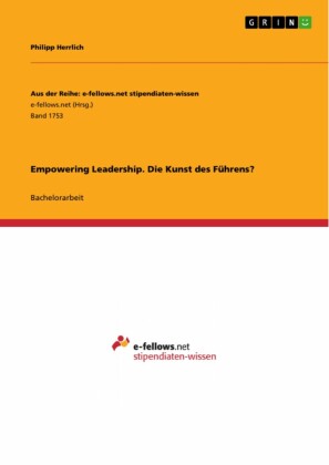 Empowering Leadership. Die Kunst des Führens?