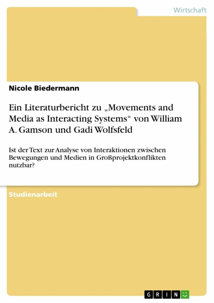 Ein Literaturbericht zu 'Movements and Media as Interacting Systems' von William A. Gamson und Gadi Wolfsfeld main product photo
