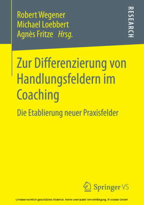 Zur Differenzierung von Handlungsfeldern im Coaching