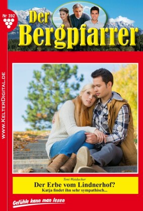 Der Bergpfarrer 392 - Heimatroman