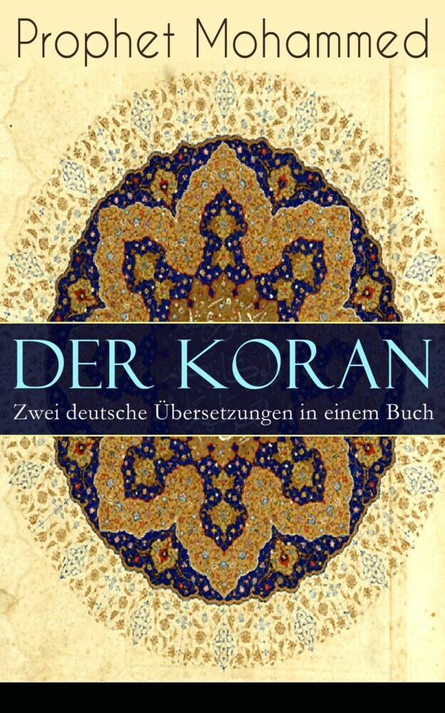 Der Koran - Zwei deutsche Übersetzungen in einem Buch main product photo