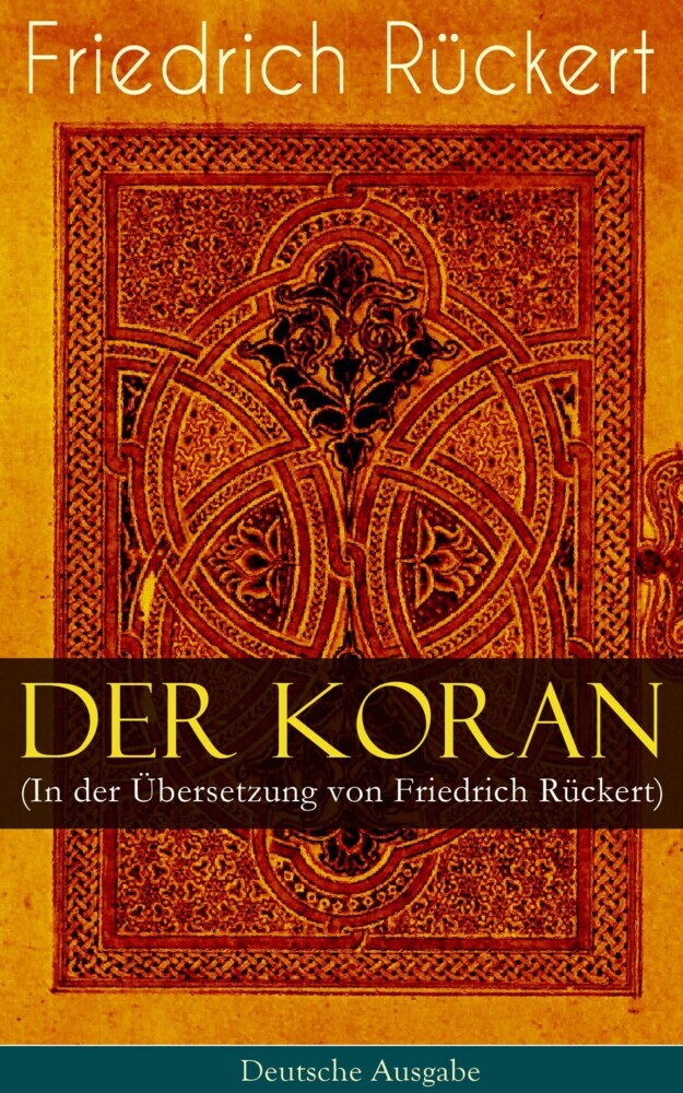 Der Koran (In der Übersetzung von Friedrich Rückert) - Deutsche Ausgabe main product photo