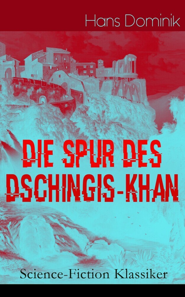 Die Spur des Dschingis-Khan (Science-Fiction Klassiker) main product photo