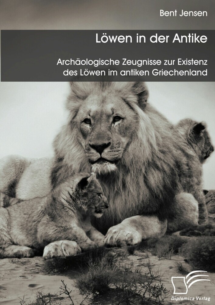 Löwen in der Antike: Archäologische Zeugnisse zur Existenz des Löwen im antiken Griechenland main product photo