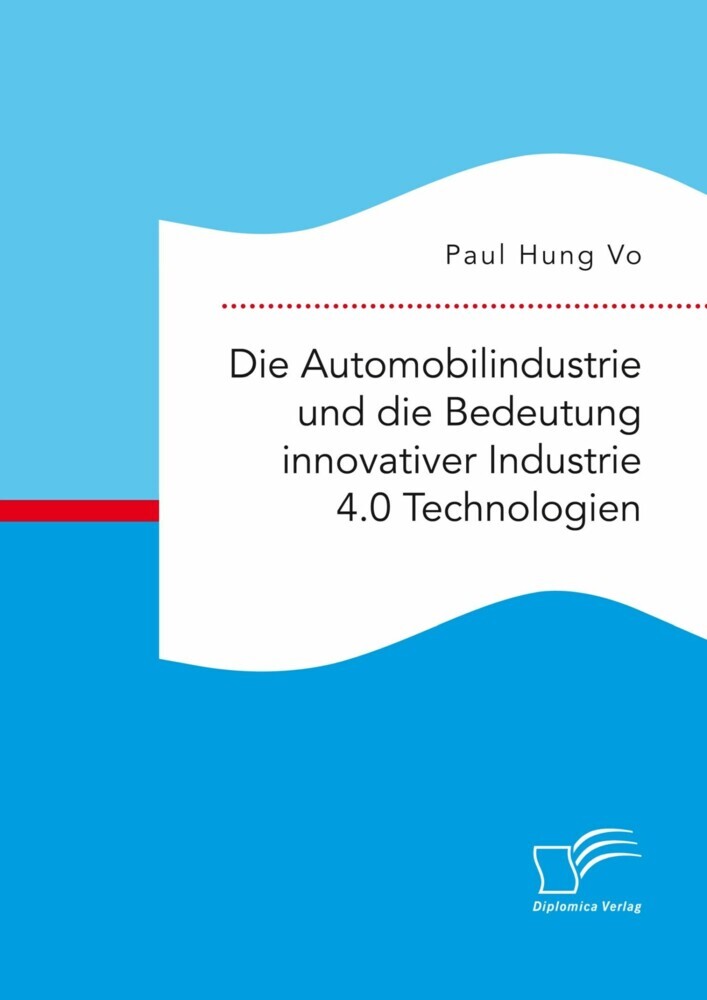 Die Automobilindustrie und die Bedeutung innovativer Industrie 4.0 Technologien main product photo