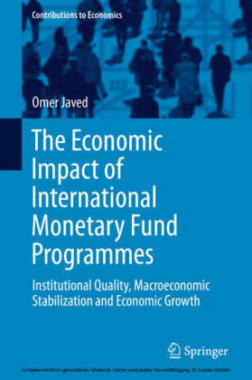 The Economic Impact of International Monetary Fund Programmes