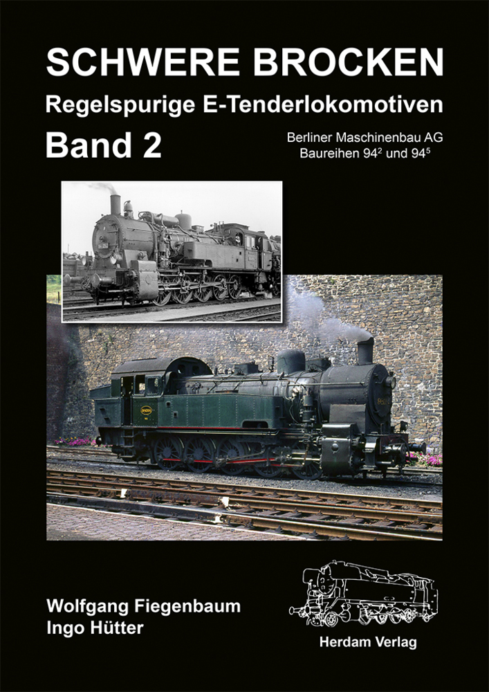 Schwere Brocken. Regelspurige E-Tenderlokomotiven. Bd.2 main product photo