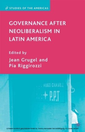 Governance after Neoliberalism in Latin America