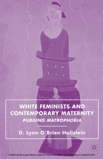 White Feminists and Contemporary Maternity main product photo