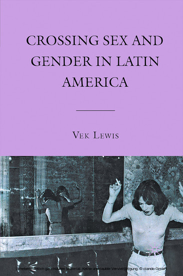 Crossing Sex and Gender in Latin America main product photo