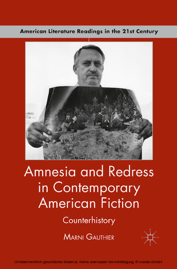 Amnesia and Redress in Contemporary American Fiction main product photo