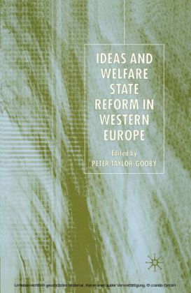 Ideas and Welfare State Reform in Western Europe