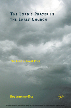 The Lord's Prayer in the Early Church