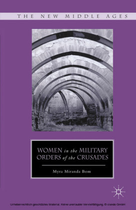 Women in the Military Orders of the Crusades