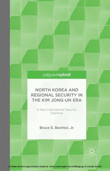North Korea and Regional Security in the Kim Jong-un Era main product photo