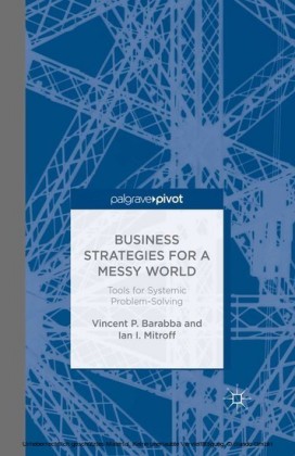 Business Strategies for a Messy World