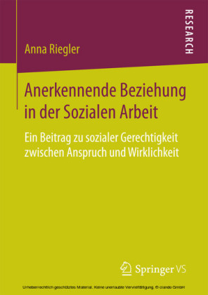 Anerkennende Beziehung in der Sozialen Arbeit