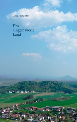 Das eingemauerte Land