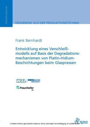 Entwicklung eines Verschleißmodells auf Basis der Degradationsmechanismen