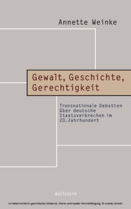 Gewalt, Geschichte, Gerechtigkeit