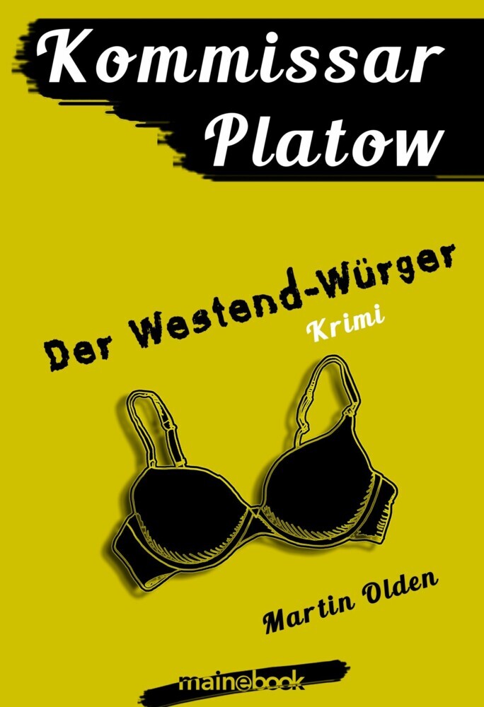 Kommissar Platow, Band 4: Der Westend-Würger main product photo