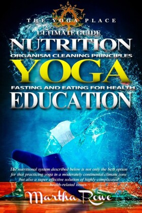 YOGA: Nutrition Education - Fasting and Eating for Health