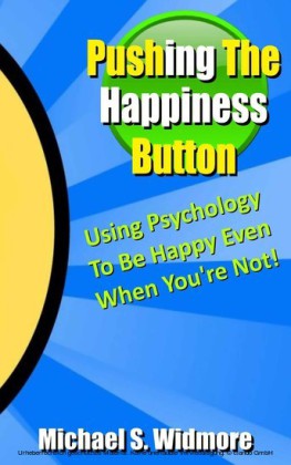 Pushing The Happiness Button