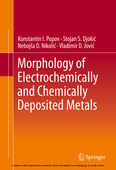 Morphology of Electrochemically and Chemically Deposited Metals main product photo