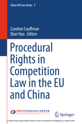 Procedural Rights in Competition Law in the EU and China