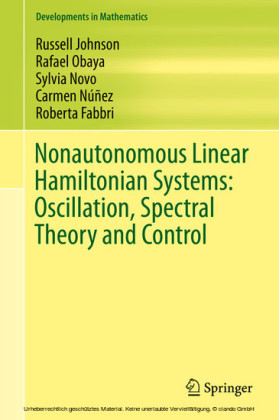 Nonautonomous Linear Hamiltonian Systems: Oscillation, Spectral Theory and Control