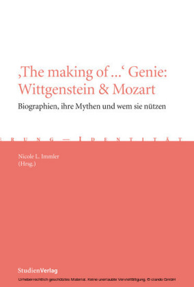 'The making of ...' Genie: Wittgenstein & Mozart