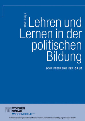Lehren und Lernen in der politischen Bildung