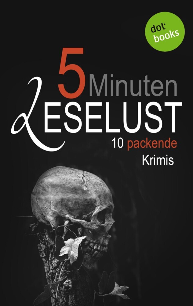 5 Minuten Leselust - Band 3: 10 packende Krimis main product photo