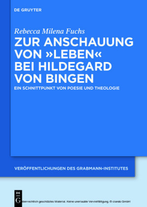 Zur Anschauung von 'Leben' bei Hildegard von Bingen