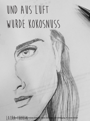 Und aus Luft wurde Kokosnuss