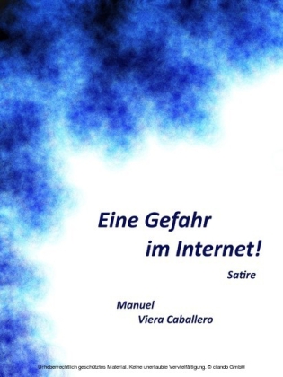 Eine Gefahr im Internet!