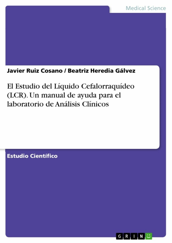 El Estudio del Líquido Cefalorraquídeo (LCR). Un manual de ayuda para el laboratorio de Análisis Clínicos main product photo