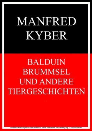 Balduin Brummsel und andere Tiergeschichten