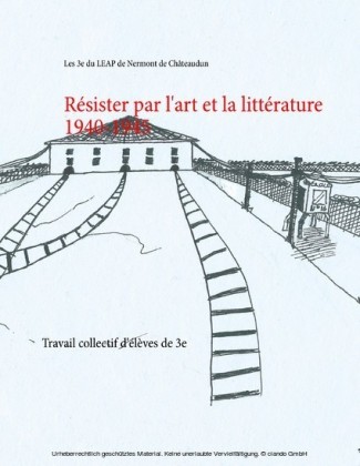 Résister par l'art et la littérature 1940-1945
