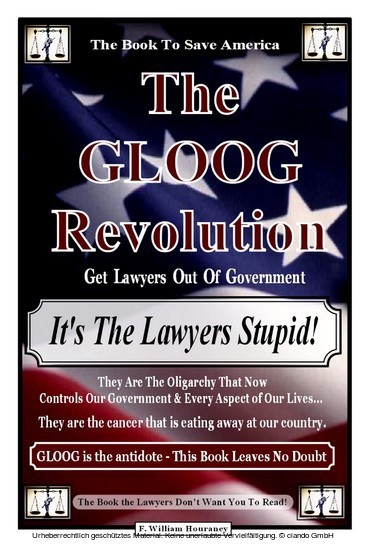 The Gloog Revolution - 'It's the Lawyers Stupid!' main product photo