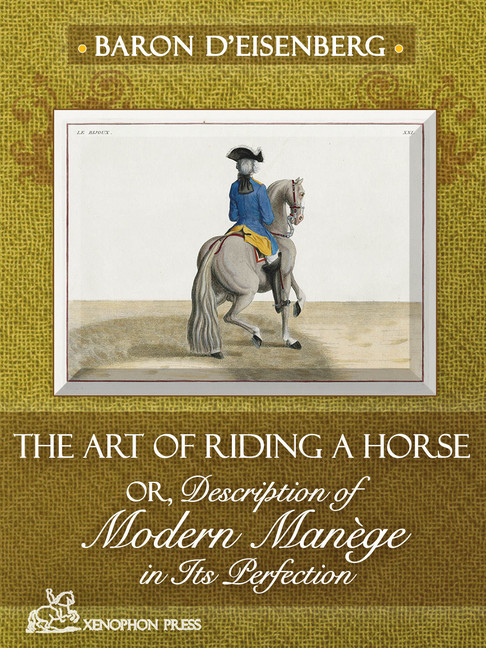 The Art of Riding a Horse, Or Description of Modern Manege main product photo