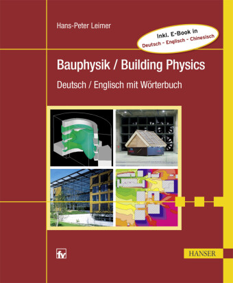 Bauphysik / Building Physics