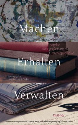 Machen - Erhalten - Verwalten