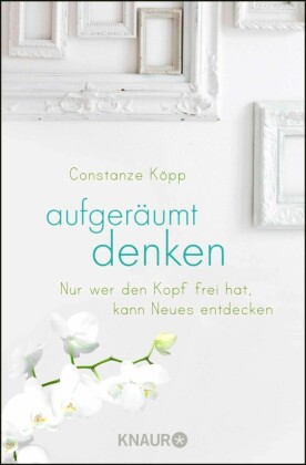 Aufgeräumt denken