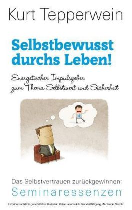 Selbstbewusst durchs Leben!