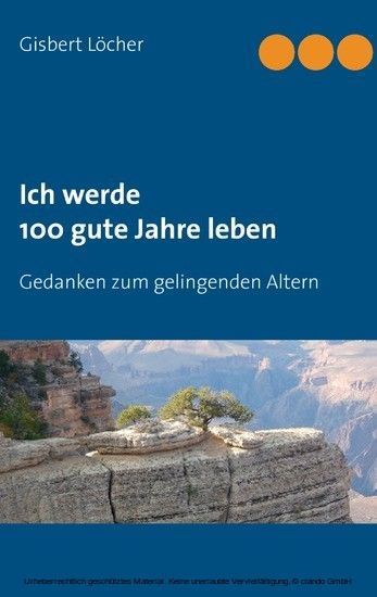 Ich werde 100 gute Jahre leben main product photo