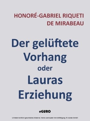 Der gelüftete Vorhang oder Lauras Erziehung