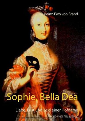 Sophie, Bella Dea