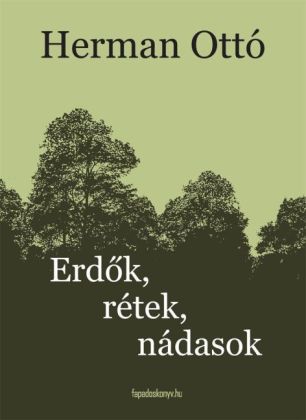 Erdök, rétek, nádasok